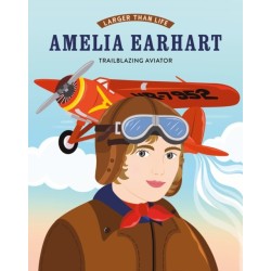 Amelia Earhart: Trailblazing Aviator