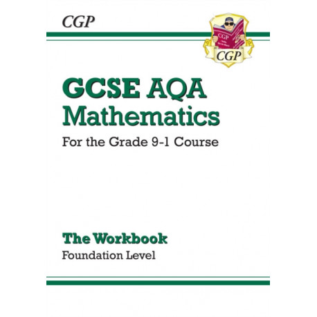 GCSE Maths AQA Workbook: Foundation