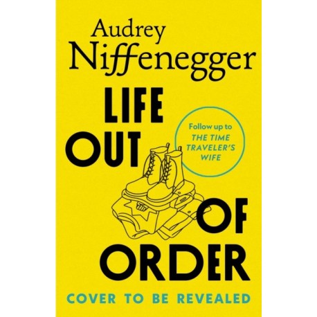 Life Out of Order
