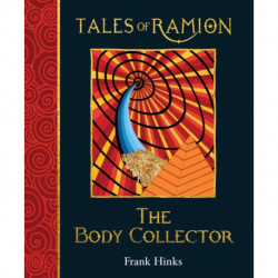 The Body Collector: Tales of Ramion