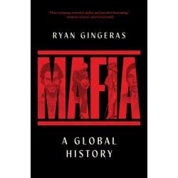 Mafia: A Global History