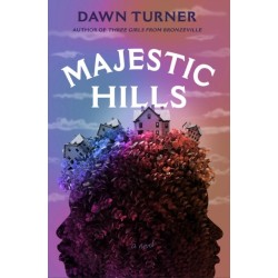 Majestic Hills: A Novel