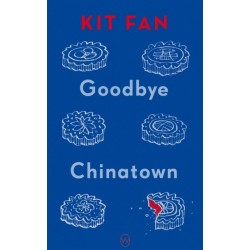 Goodbye Chinatown
