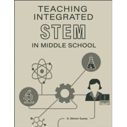 Teaching Integrated STEM in Middle School