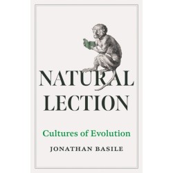 Natural Lection Volume 79: Cultures of Evolution