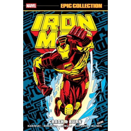 Iron Man Epic Collection: Crash & Burn