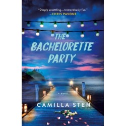 The Bachelorette Party: A Novel