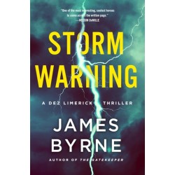 Storm Warning: A Dez Limerick Thriller