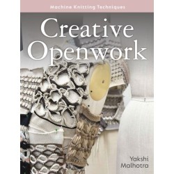 Creative Openwork - Machine Knitting Techniques