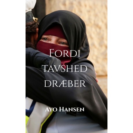 Fordi tavshed dræber