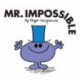 Mr. Impossible