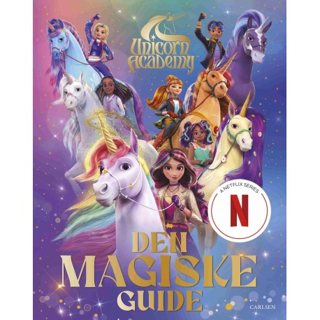Unicorn Academy: Den magiske guide
