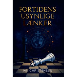 Fortidens usynlige lænker