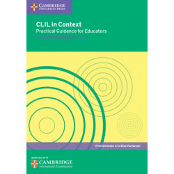 CLIL in Context Practical Guidance for Educators