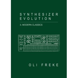 Synthesizer Evolution Modern Classics