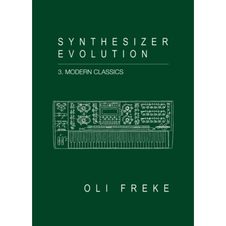 Synthesizer Evolution Modern Classics