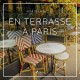 En terrasse à Paris