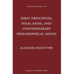 First Principles, Finals Ends, and Contemporary Philosophical Issues