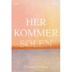 Her kommer solen