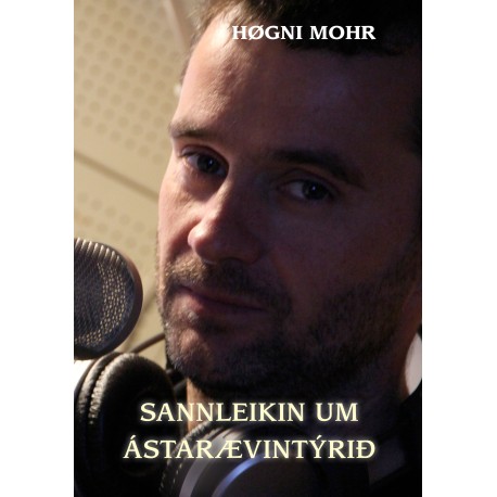 Sannleikin um ástarævintýrið