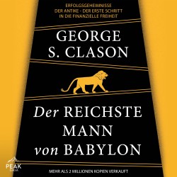 Der reichste Mann von Babylon: Überarbeitete Originalfassung