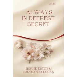 Always In Deepest Secret
