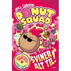 Donut Squad sviner alt til! (-2)