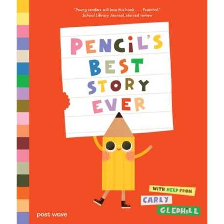 Pencil's Best Story Ever