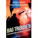 Bag tribunen