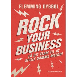 Rock Your Business: Få dit team til at spille samme melodi