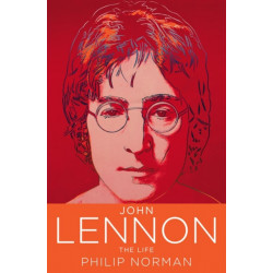 John Lennon: The Life