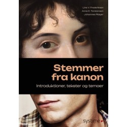 Stemmer fra kanon: Introduktioner, tekster og temaer