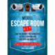 The Wexell Escape Room Kit: Solve the Puzzles to Break Out of Five Fiendish Rooms