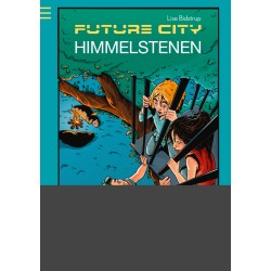 Future city 2: Himmelstenen
