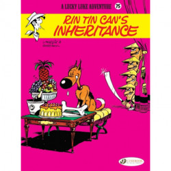 Lucky Luke Vol. 75: Rin Tin Can's Inheritance