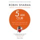 5AM Club: Brug din morgen på at forandre dit liv