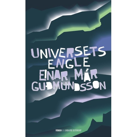 Universets engle: Ved UDSOLGT HENVISER VI TIL 9788711348130