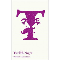 Twelfth Night: GCSE 9-1 and A-Level Set Text Student Edition
