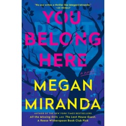 You Belong Here: A Novel