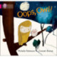 Oops, Owl!: Band 01a/Pink a