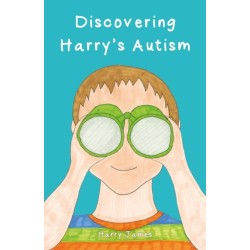 Discovering Harry’s Autism