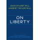 On Liberty: with Related Writings