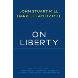 On Liberty: with Related Writings