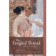 The Tangled Thread: A Novel in Dialogue