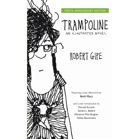 Trampoline: An Illustrated Novel