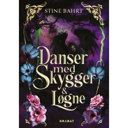 Danser med skygger & løgne