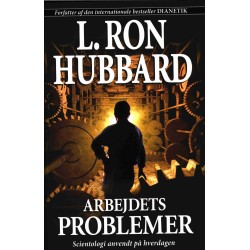 Arbejdets Problemer