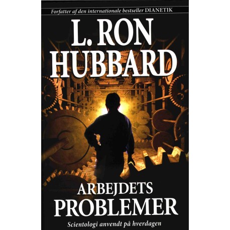 Arbejdets Problemer