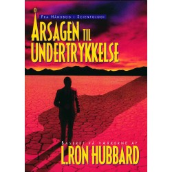 Årsagen til Undertrykkelse