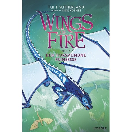 Wings of Fire 2: Den forsvundne prinsesse